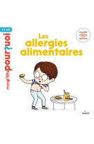 Les allergies alimentaires