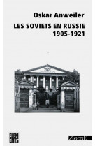 Les soviets en russie (1905-1921)
