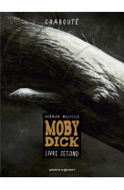 Moby dick tome 2