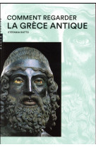Comment regarder la grece antique