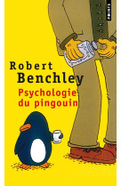 Psychologie du pingouin et autres considerations scientifiques