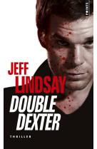 Double dexter