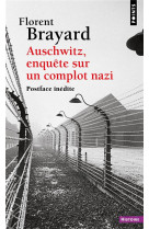 Auschwitz, enquete sur un complot nazi