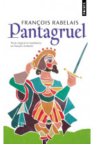 Pantagruel : texte original et translation en francais moderne (reed)