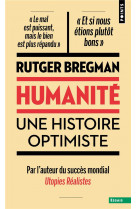 Humanite : une histoire optimiste