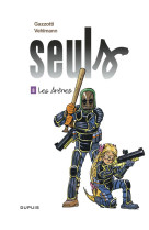 Seuls tome 8 : les arenes