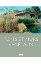 Toits et murs vegetaux (3e edition)