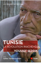 Tunisie, la revolution inachevee