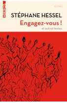 Engagez-vous et autres textes