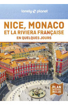 Nice, monaco et la riviera francaise en quelques jours (3e edition)