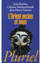 L'orient ancien et nous