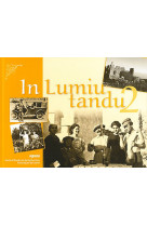 In lumiu tandu - tome 2