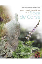 Atlas biogeographique de la flore de corse - conservatoire botanique national de corse