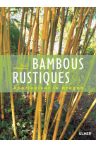 Bambous rustiques