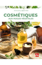 Cosmetiques aux huiles vegetales