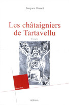 Les chataigniers de tartavellu