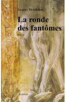 La ronde des fantomes