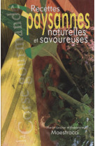 Recettes paysannes naturelles et savoureuses