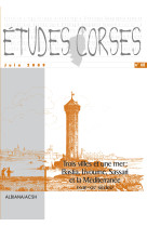Etudes corses n  68 : trois villes et une mer : bastia, livourne, sassari et la mediterranee