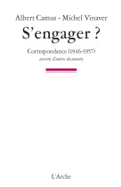 S'engager ? - correspondance (1946-1957)