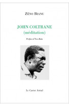 John coltrane (meditation)