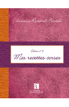 Mes recettes corses