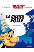 Asterix t.25 : le grand fosse