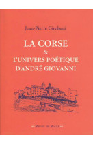 La corse et l'univers poetique d'andre giovanni