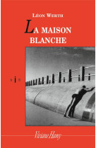 La maison blanche