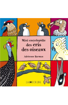 Mini encyclopedie des cris des oiseaux