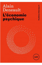L'economie psychique : feuilleton theorique 4