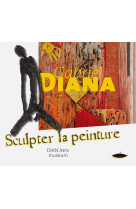 Sculpter la peinture