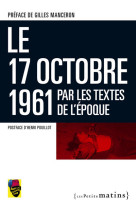 Le 17 octobre 1961 par les textes de l'epoque