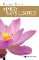 Aimer sans limite - qui seriez-vous sans vos histoires