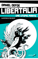 Libertalia, une utopie pirate