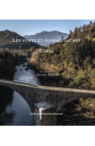 Les ponts et ouvrages d'art de corse