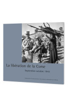 La liberation de la corse - septembre-octobre 1943