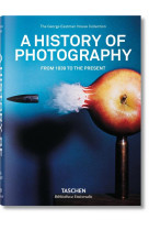 A history of photography. from 1839 to the present