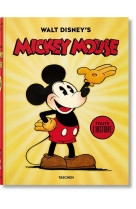 Walt disney's mickey mouse : l'histoire complete
