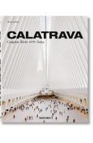 Calatrava. complete works 1979-today