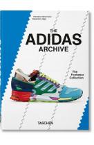 The adidas archive : the footwear collection (40e edition)