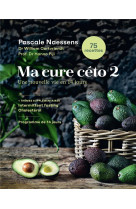 Ma cure ceto 2 : une nouvelle vie en 14 jours