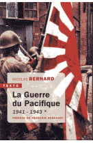 La guerre du pacifique t.1  -  1941-1943