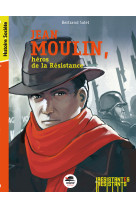 Jean moulin (ne) - heros de la resistance