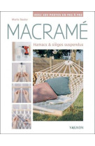 Macrame : hamacs et sieges suspendus