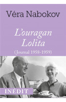 L'ouragan lolita (journal 1958-1959)