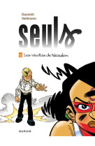 Seuls tome 12 : les revoltes de neosalem