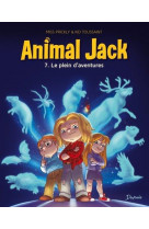 Animal jack tome 7 : le plein d'aventures