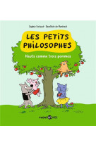 Les petits philosophes tome 4 : hauts comme trois pommes