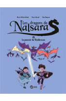 Les dragons de nalsara tome 6 : le pouvoir de tenebreuse